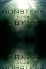 Watch Monsters of the Abyss Tvmuse