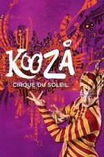 Watch Cirque du Soleil: Kooza Tvmuse