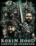 Watch Robin Hood: Ghosts of Sherwood Tvmuse