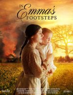 Watch In Emma\'s Footsteps Tvmuse