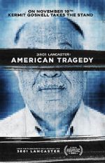 Watch 3801 Lancaster: American Tragedy Tvmuse