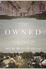 Watch Owned, A Tale of Two Americas Tvmuse