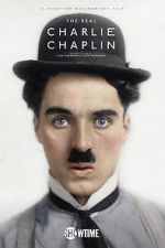 Watch The Real Charlie Chaplin Tvmuse