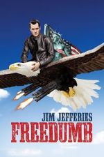 Watch Jim Jefferies: Freedumb Tvmuse