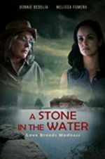 Watch A Stone in the Water Tvmuse