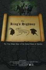 Watch The Kings Highway Tvmuse