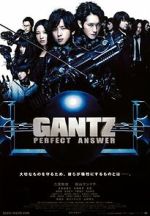 Watch Gantz: Perfect Answer Tvmuse