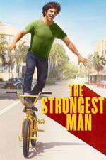 Watch The Strongest Man Tvmuse