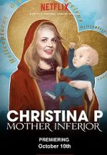 Watch Christina P: Mother Inferior Tvmuse