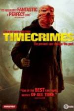 Watch Timecrimes Tvmuse