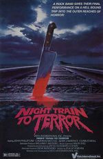 Watch Night Train to Terror Tvmuse