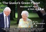 Watch The Queen\'s Green Planet Tvmuse