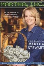 Watch Martha, Inc.: The Story of Martha Stewart Tvmuse
