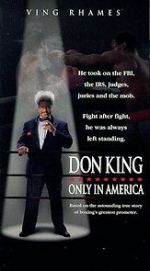 Watch Don King: Only in America Tvmuse