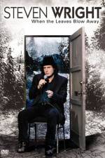 Watch Steven Wright When the Leaves Blow Away Tvmuse