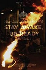 Watch Stay Awake, Be Ready Tvmuse