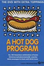 Watch A Hot Dog Program Tvmuse