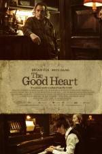 Watch The Good Heart Tvmuse