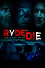 Watch Ryde or Die Tvmuse