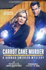 Watch Carrot Cake Murder: A Hannah Swensen Mysteries Tvmuse