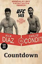 Watch Countdown to UFC 143 Diaz vs Condit Tvmuse