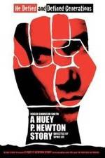 Watch A Huey P. Newton Story Tvmuse