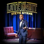 Watch Steve Byrne: The Last Late Night (TV Special 2022) Tvmuse