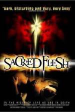 Watch Sacred Flesh Tvmuse