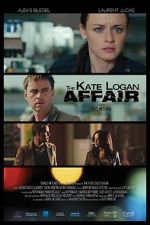 Watch The Kate Logan Affair Tvmuse