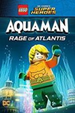 Watch LEGO DC Comics Super Heroes: Aquaman - Rage of Atlantis Tvmuse