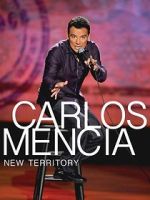 Watch Carlos Mencia: New Territory (TV Special 2011) Tvmuse