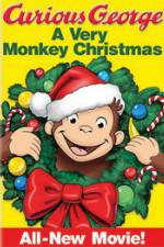 Watch Curious George: A Very Monkey Christmas Tvmuse