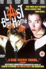 Watch The Last Bus Home Tvmuse