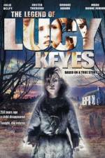 Watch The Legend of Lucy Keyes Tvmuse