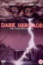 Watch Dark Heritage Tvmuse