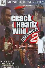 Watch Crackheads Gone Wild New York 2 Tvmuse