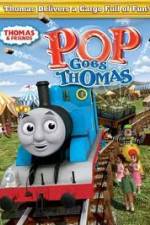 Watch Thomas & Friends - Pop Goes Thomas Tvmuse
