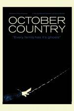 Watch October Country Tvmuse