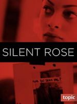 Watch Silent Rose Tvmuse