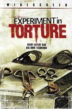 Watch Experiment in Torture Tvmuse