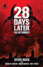 Watch 28 Days Later: The Aftermath (Chapter 3) - Decimation Tvmuse