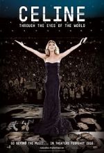 Watch Celine: Through the Eyes of the World Tvmuse