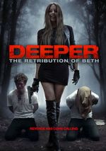 Watch Deeper: The Retribution of Beth Tvmuse