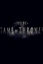 Watch Inside Game Of Thrones Tvmuse