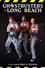 Watch Ghostbusters of Long Beach Tvmuse