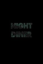 Watch Night Diner Tvmuse