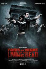 Watch Paris by Night of the Living Dead Tvmuse