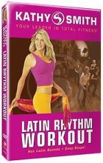 Watch Kathy Smith: Latin Rhythm Workout Tvmuse