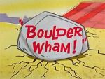 Watch Boulder Wham! (Short 1965) Tvmuse