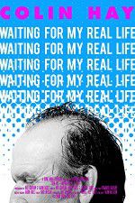 Watch Colin Hay - Waiting For My Real Life Tvmuse